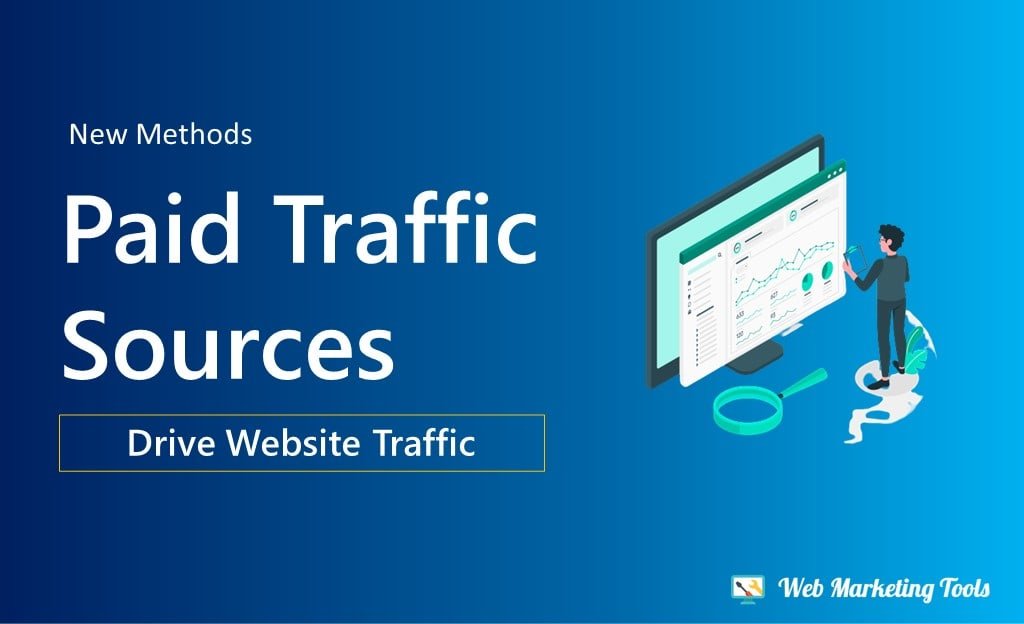Paid Traffic Sources
